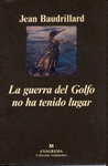 Imagen de cubierta: LA GUERRA DEL GOLFO NO HA TENIDO LUGAR