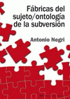 Imagen de cubierta: FÁBRICAS DEL SUJETO / ONTOLOGÍA DE LA SUBVERSIÓN