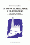 Imagen de cubierta: EL SABIO EL MERCADER Y EL GUERRERO