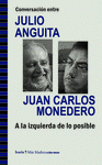 Imagen de cubierta: CONVERSACIÓN ENTRE JULIO ANGUITA Y JUAN CARLOS MONEDERO